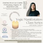 OUTREACH: Achieving your Goals with Yogic Manifestation Class with Sarah Carlson